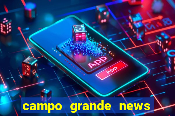 campo grande news jovem morre